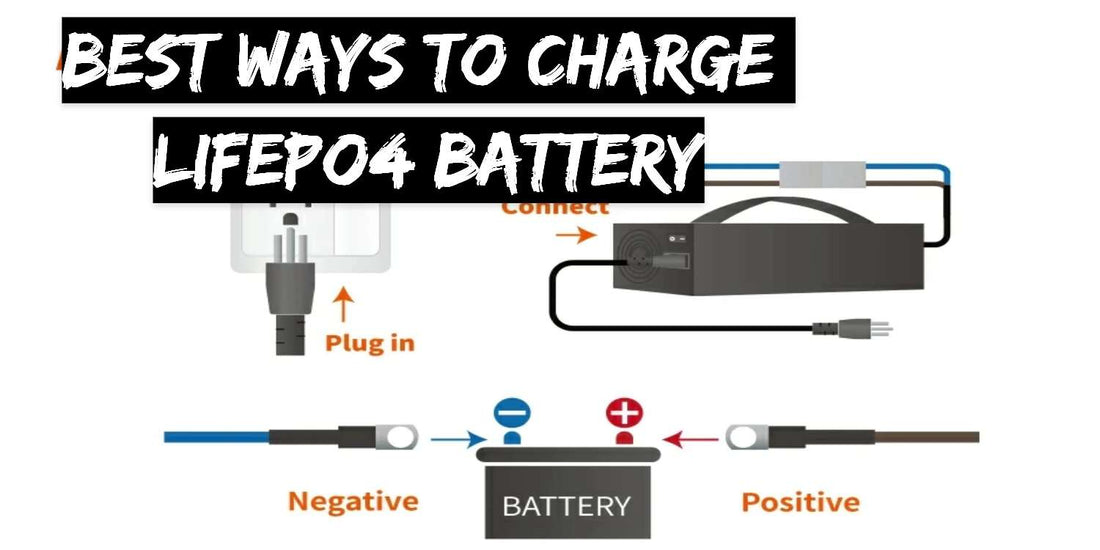 Der beste Weg, eine LiFePO4-Lithium-Batterie aufzuladen