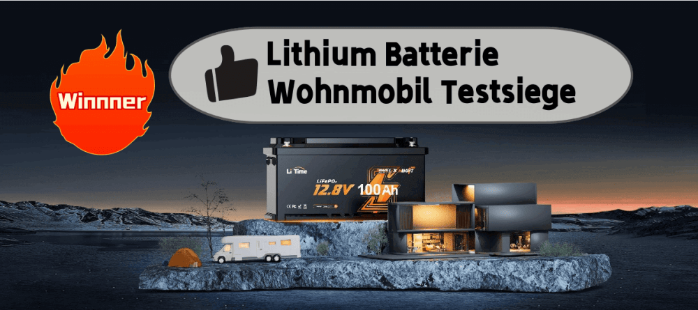 Lithium Batterie Wohnmobil Testsieger