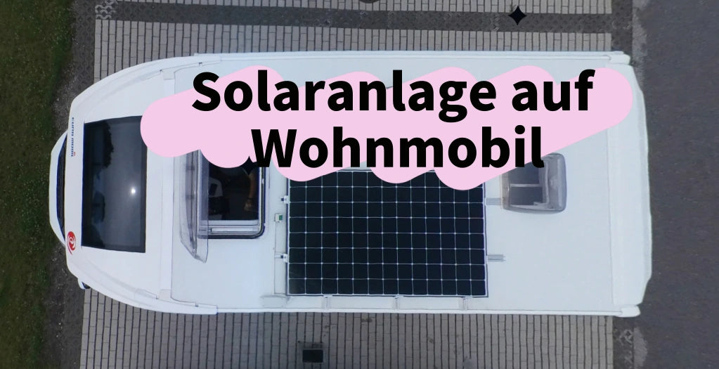 Solaranlage auf Wohnmobil